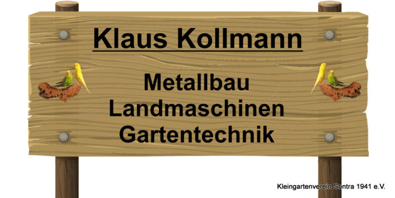 Klaus Kollmann
Metallbau
Landmaschinen
Gartentechnik